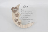 Dad Love Moon Plaque